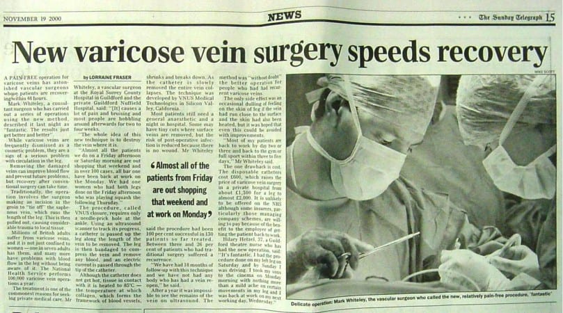 Mark Whiteley performed the first endovenous varicose veins surgery in the UK in 1999 - Telegraph report in Nov 2000